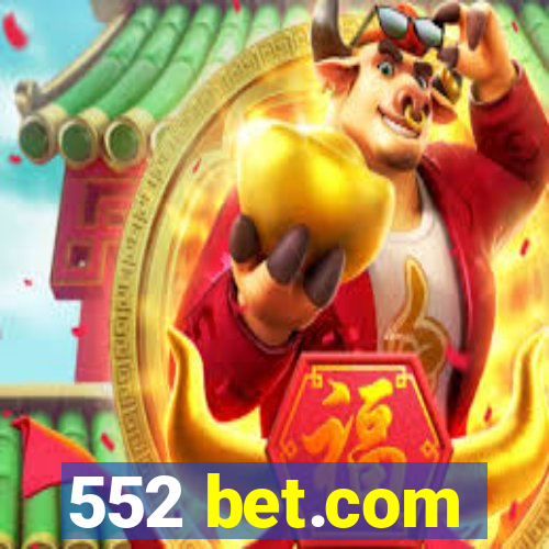 552 bet.com